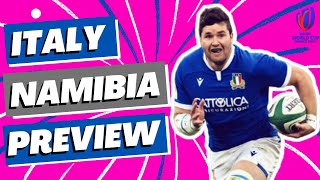 Italy v Namibia Preview  Rugby World Cup 2023 [upl. by Sibylle459]