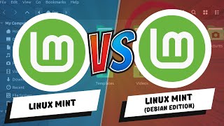 Linux Mint vs Linux Mint Debian Edition Which Is Better [upl. by Hodgkinson]