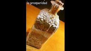 BOTELLA DE LA PROSPERIDAD Y DE LA ABUNDANCIA  BUEN REGALO PARA AÑO NUEVO [upl. by Avika]