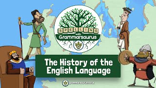 Spelling with Grammarsaurus  The History of the English Language [upl. by Alanson]