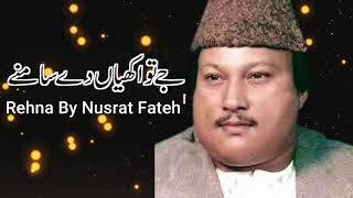 Jy Tu Akhiyan Dy Samny Nai Rehna By Nusrat Fateh  Nfak Qawali  Sham o Sehar [upl. by Jannelle759]