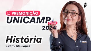 Premonição UNICAMP 2024 1ª Fase  História  Prof Ale Lopes [upl. by Laeira]