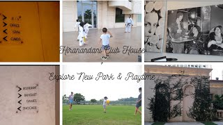 Hiranandani Club House  Explore New Park amp Playtime  Korindian Family  Vlog [upl. by Lemcke]