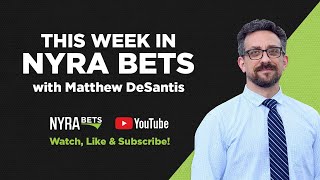 This Week in NYRA Bets August 28September 2 [upl. by Bodrogi]