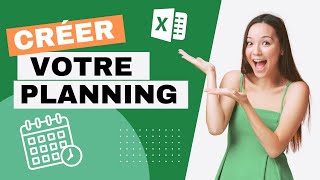 Comment créer un PLANNING hebdomadaire avec EXCEL  Tutoriel complet [upl. by Derfiniw]