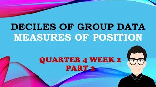 Deciles Group Data  Measures of Position [upl. by Anirahtak]