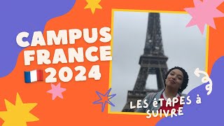 PROCÉDURE POUR VENIR EN FRANCE 🇫🇷 كيفاش تمشي لفرنسا  Démarches Campus France 2024 [upl. by Amehsyt]