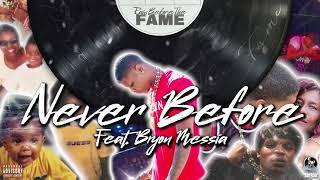 Never Before feat Byron Messia [upl. by Madson]