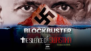 The Silence of Swastik  Biggest betrayal of 20th Century  Full Film [upl. by Nyral925]