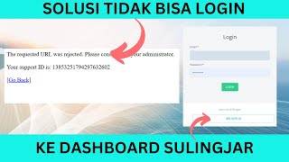 Solusi Tidak Bisa Login Ke Dashboard Sulingjar Login Dengan Akun Belajarid [upl. by Barkley]