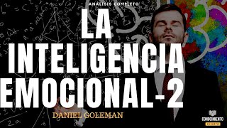 LA INTELIGENCIA EMOCIONAL Daniel Goleman Desarrollo humano  Salvador Mingo  Análisis Libros  2 [upl. by Arhez881]