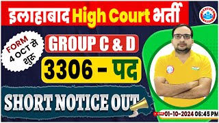 Allahabad High Court Group C amp D Vacancy 2024  3306 Post  AHC Group C and D Form Ankit Bhati Sir [upl. by Rennerb]