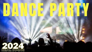 DANCE PARTY SONGS 2024 🔊 Non Stop Party Playlist 🎉 Best DJ Remixes 2024 🎉 Live DJ Mix Real DJing [upl. by Goldy309]