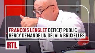 François Lenglet  pourquoi Bercy demande pour son déficit public un délai à Bruxelles [upl. by Gae609]