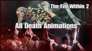 Every Single Death Animation  The Evil Within 2 60 FPS Compilation PS5 Gameplay [upl. by Eanrahc]