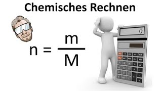 Chemisches Rechnen  Mol Molmasse Stoffmenge Teilchenzahl berechnen  Chemie Endlich Verstehen [upl. by Weidar]