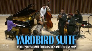 quotYardbird Suitequot w Cyrille Patrick amp Sean [upl. by Eldora53]