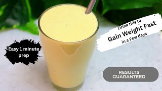 How To Gain Weight FAST in FEW DAYS  Weight gain Recipe Result guaranteed  healthy weight gain [upl. by Yrol]