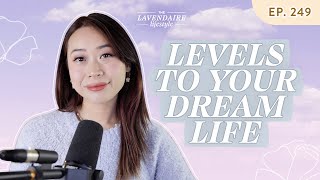 8 Levels to Creating Your Dream Life  The Lavendaire Lifestyle [upl. by Acihsay]