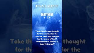 psalmist matthew 634 [upl. by Leibrag]