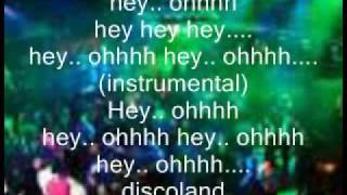 dj hixxy discoland lyrics [upl. by Arym581]