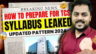 How to prepare for TCS  Syllabus Leaked and Updated pattern 2024😱 [upl. by Keppel788]