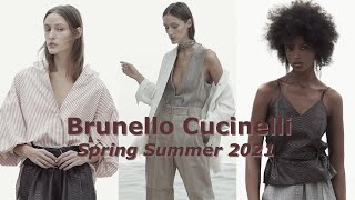 Brunello Cucinelli fashion collection Spring Summer 2021 [upl. by Akeemaj]