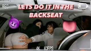 Told Alena “LETS DO IT” in the backseat prank 😈👅 [upl. by Khorma]