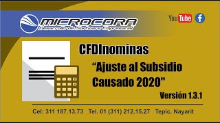 Ajuste al subsidio causado 2020 ejemplos en periodo semanal y periodo quincenal  Microcora [upl. by Haym652]