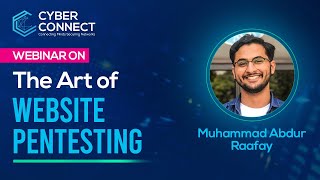 The Art of Website Pentesting  Handson Workshop  Abdur Raafay  Cyber Connect [upl. by Llyrpa492]