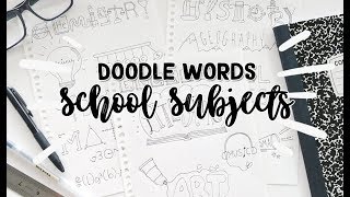 How to turn words into Doodles  School Subjects  Doodle Words [upl. by Ddahc518]