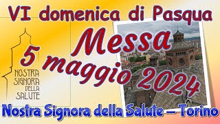 Messa 5 maggio 2024 [upl. by Ennylhsa]