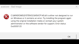 Fix Error MSVCP140dllVCRUNTIME140dll Is Either Not Designed To Run On Windows It Contains Error [upl. by Enilorac]