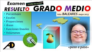 Prueba de ACCESO a GRADO MEDIO quotRESUELTOquot BALEARES 2023 ACADEMIADIEGO [upl. by Noxaj]