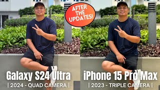 Samsung S24 Ultra vs iPhone 15 Pro Max camera After The Updates [upl. by Bernetta]