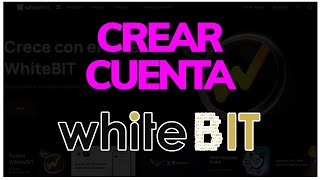 ➡️ Cómo CREAR CUENTA en WhiteBIT en 2024  Exchange de Criptomonedas [upl. by Christa]