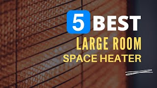 ⭕ Top 5 Best Space Heater for Large Room 2024 Review and Guide [upl. by Genesa]