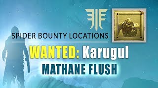 KARUGUL Bounty Location in quotMethane Flushquot  Destiny 2 Forsaken  Spider Bounty Locations [upl. by Merta418]