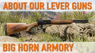 About our Lever Action Rifles – Big Horn Armory [upl. by Leontyne795]