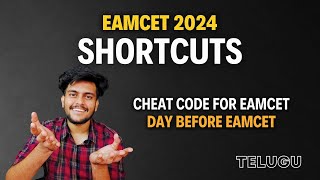 Shortcuts amp Cheat Code EAMCET 2024  Only One Shortcut Enough [upl. by Spurgeon]