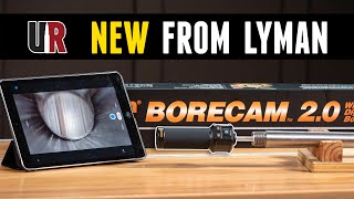 NEW Hands on with the Lyman Borecam 20 [upl. by Alta]