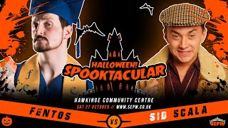 FULL MATCH  Sid Scala vs Fentos  Halloween Spooktacular 2018 [upl. by Aidnis785]