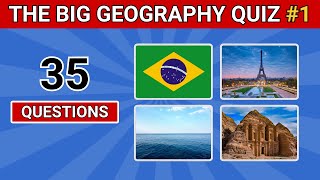 The Big Geography Quiz 35 Fun Trivia Questions on Geography  Part1 [upl. by Eilujna160]