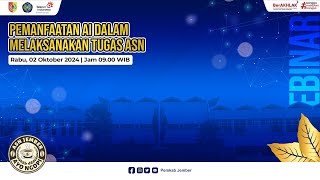 Webinar Series ASN Jember Ayo Ngopi Tema 8 quotPemanfaatan AI Dalam Pelaksanaan Tugas ASNquot [upl. by Bartle293]