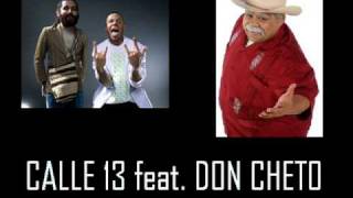 Pal Norte Official Remix  Calle 13 feat Don Chetowmv [upl. by Merry]