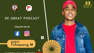 DE GREAT PODCAST EP29  Tshepang Mabula  Former VUT SRC  Elections  Politics  Relationship [upl. by Jordon]