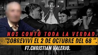 SOBREVIVIENTE DEL 2 DE OCTUBRE DE 1968 CUENTA LA VERDAD DE TLATELOLCO ⁠Videntechristianvalerio [upl. by Eiramoj]