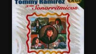 Dame Mas Amor  Tommy Ramirez y sus Sonorritmicos [upl. by Siramed]