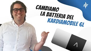 Cambio della batteria  KARDIAMOBILE 6L [upl. by Aleakim]