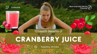 10 Health Benefits of Cranberry Juice [upl. by Publias]